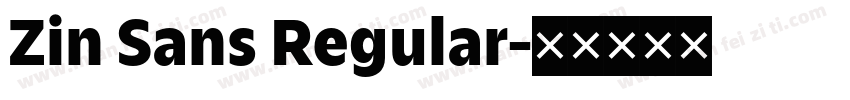 Zin Sans Regular字体转换